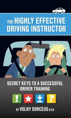 The highly effective driving instructor - Dorcéus, Volny