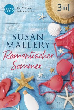 Romantischer Sommer mit Susan Mallery (3in1) (eBook, ePUB) - Mallery, Susan