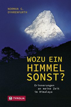 Wozu ein Himmel sonst? (eBook, ePUB) - Dyhrenfurth, Norman G.