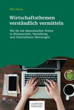 Wirtschaftsthemen verständlich vermitteln (eBook, ePUB) - Hesse, Nils