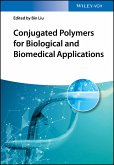 Conjugated Polymers for Biological and Biomedical Applications (eBook, PDF)