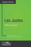 Les Justes d'Albert Camus (Analyse approfondie) (eBook, ePUB)