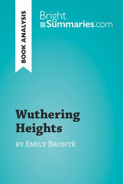 Wuthering Heights by Emily Brontë (Book Analysis) (eBook, ePUB) - Summaries, Bright