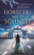 Hörst du, wie es schneit (eBook, ePUB) - Bild 1