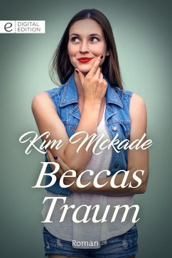Beccas Traum (eBook, ePUB) - Mckade, Kim