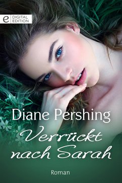 Verrückt nach Sarah (eBook, ePUB) - Pershing, Diane