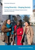 Living Diversity - Shaping Society (eBook, ePUB)