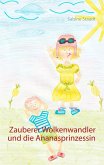 Zauberer Wolkenwandler und die Ananasprinzessin (eBook, ePUB)