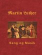 Martin Luther - Sang og Musik (eBook,... - Bild 1