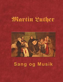 Martin Luther - Sang og Musik (eBook, ePUB)