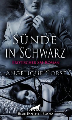 Sünde in Schwarz   Erotischer SM-Roman (eBook, PDF) - Corse, Angelique