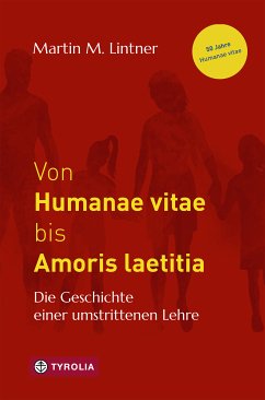 Von Humanae vitae bis Amoris laetitia (eBook, ePUB) - Lintner, Martin M.