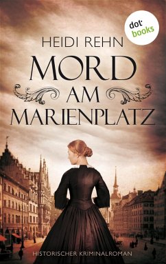 Mord am Marienplatz (eBook, ePUB) - Rehn, Heidi