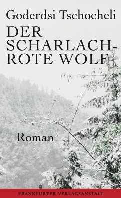 Der scharlachrote Wolf (eBook, ePUB) - Tschocheli, Goderdsi