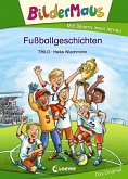Bildermaus - Fußballgeschichten (eBook, ePUB)