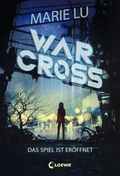 Das Spiel ist eröffnet / Warcross Bd.1 (eBook, ePUB) - Lu, Marie