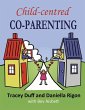 Child-centred Co-Parenting (eBook, ePUB) - Bild 1