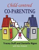 Child-centred Co-Parenting (eBook, ePUB)