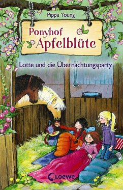 Lotte und die Übernachtungsparty / Ponyhof Apfelblüte Bd.12 (eBook, ePUB) - Young, Pippa