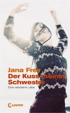 Der Kuss meiner Schwester (eBook, ePUB) - Frey, Jana
