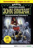 John Sinclair Gespensterkrimi Collection 3 - Horror-Serie (eBook, ePUB)