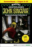 John Sinclair Gespensterkrimi Collection 2 - Horror-Serie (eBook, ePUB)