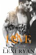 Straight Up Love (The Boys of Jackson... - Bild 1