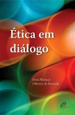 Ética em diálogo (eBook, ePUB)