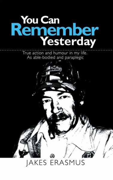 You Can Remember Yesterday (eBook, ePUB) You Can Remember Yesterday (eBook, ePUB)