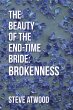 The Beauty of the End-Time Bride:... - Bild 1
