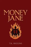 Money Jane (eBook, ePUB)