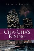 Cha Cha's Rising (eBook, ePUB) Cha Cha's Rising (eBook, ePUB)