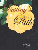 Destiny'S Path (eBook, ePUB)