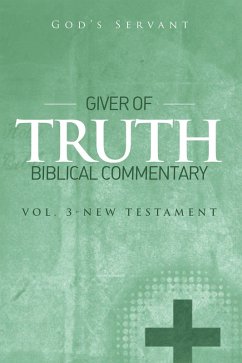 Cover Giver of Truth Biblical Commentary-Vol 3 (eBook, ePUB)