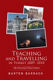 Teaching and Travelling in Turkey 2009 -2010 (eBook, ePUB)
