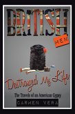 British Men Destroyed My Life (eBook, ePUB)