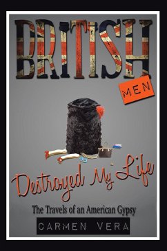 Cover British Men Destroyed My Life (eBook, ePUB)