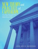 New Theory and Practice of Capitalism (eBook, ePUB)