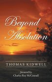 Beyond Absolution (eBook, ePUB)