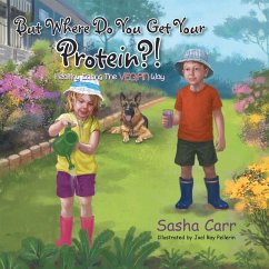Cover But Where Do You Get Your Protein?! (eBook, ePUB)
