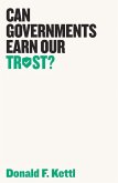 Can Governments Earn Our Trust? (eBook, ePUB)