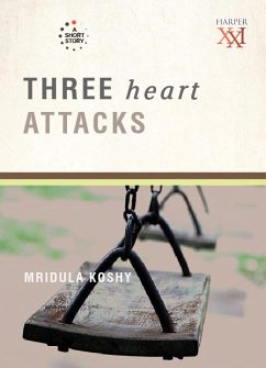 Cover Three Heart Attacks (eBook, ePUB)