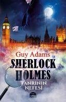 Sherlock Holmes - Tanrinin Nefesi - Adams, Guy