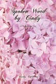 Spoken Word by Cindy (eBook, ePUB)