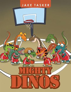 Mighty Dinos (eBook, ePUB) - Tasker, Jake