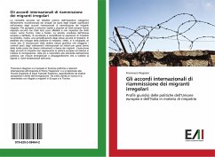 Gli accordi internazionali di riammissione dei migranti irregolari - Negozio, Francesco