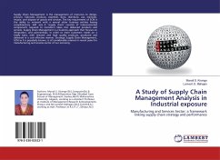 A Study of Supply Chain Management Analysis in Industrial exposure