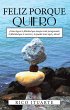 Feliz Porque Quiero (eBook, ePUB) - Bild 1