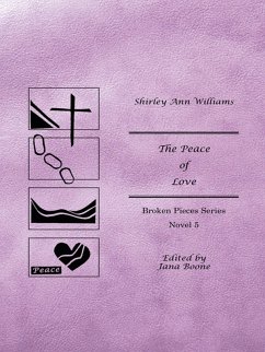 Peace of Love (eBook, ePUB) - Williams, Shirley Ann