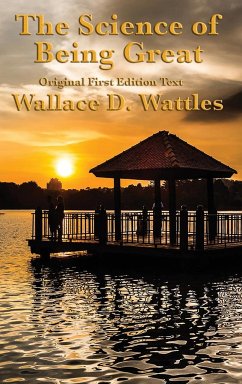 The Science of Being Great - Wattles, Wallace D.